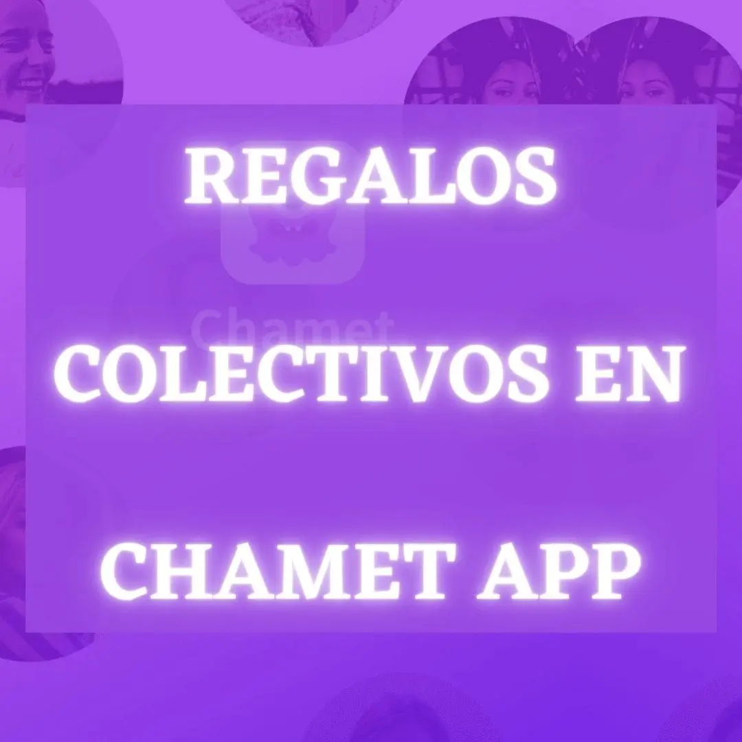 Collective Gifts in Chamet App